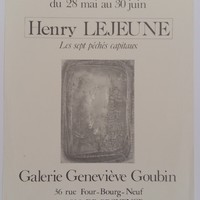 Affiche pour l'exposition Henry Lejeune : Les sept péchés capitaux , à la Galerie Geneviève Goubin (Salon De Provence), du 28 mai au 30 juin.